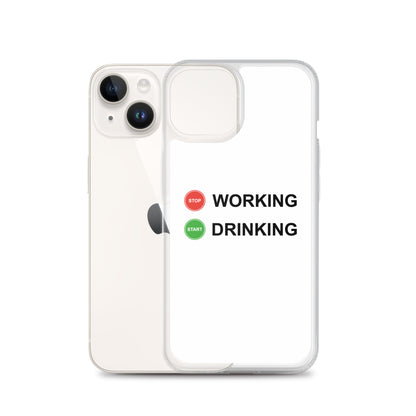 Coque iPhone Stop working start drinking - Sedurro