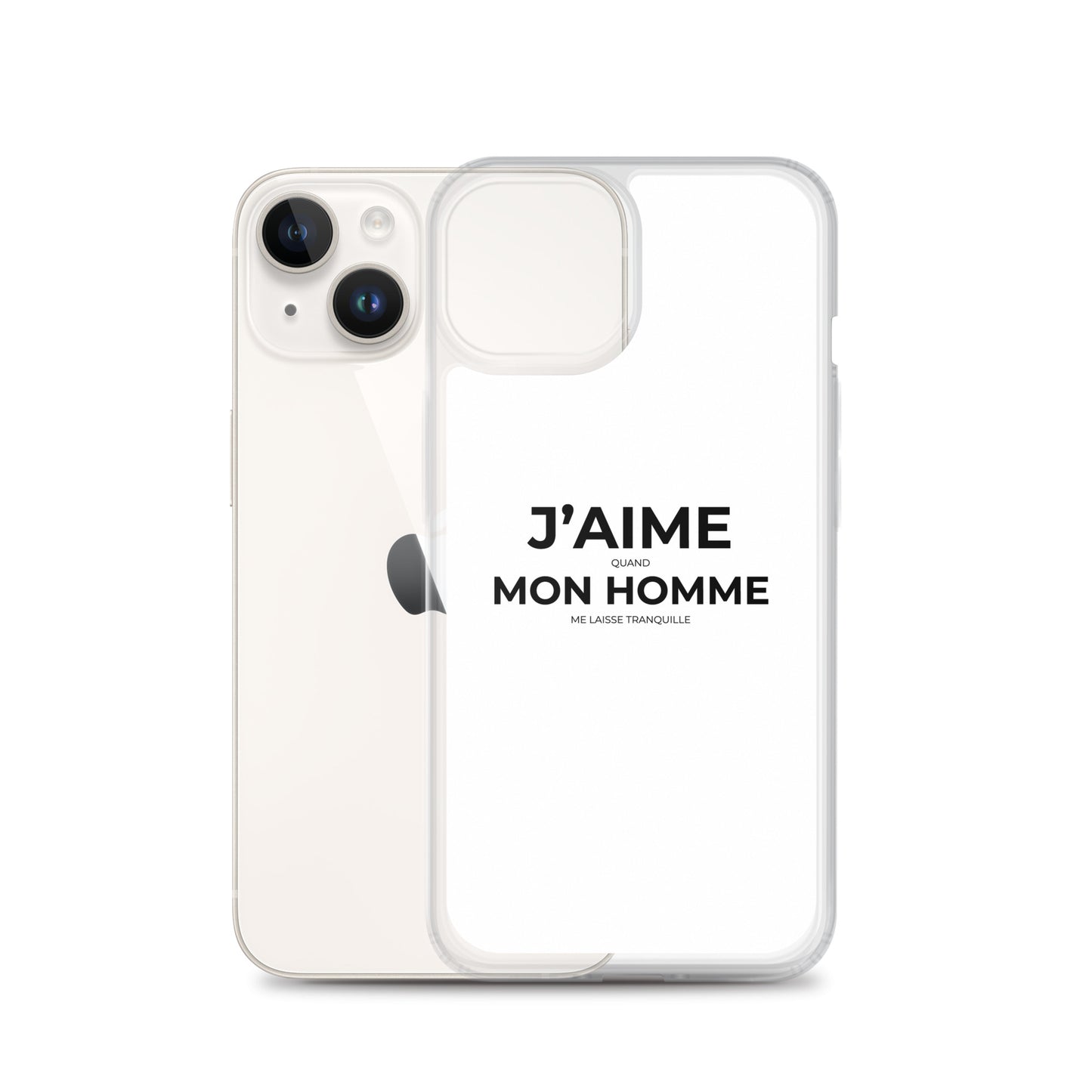 Coque iPhone J'aime quand mon homme me laisse tranquille Sedurro