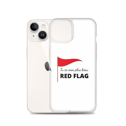 Coque iPhone Tu es mon plus beau red flag - Sedurro