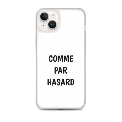 Coque iPhone Comme par hasard - Sedurro