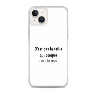 Coque iPhone C'est pas la taille qui compte c'est le goût - Sedurro