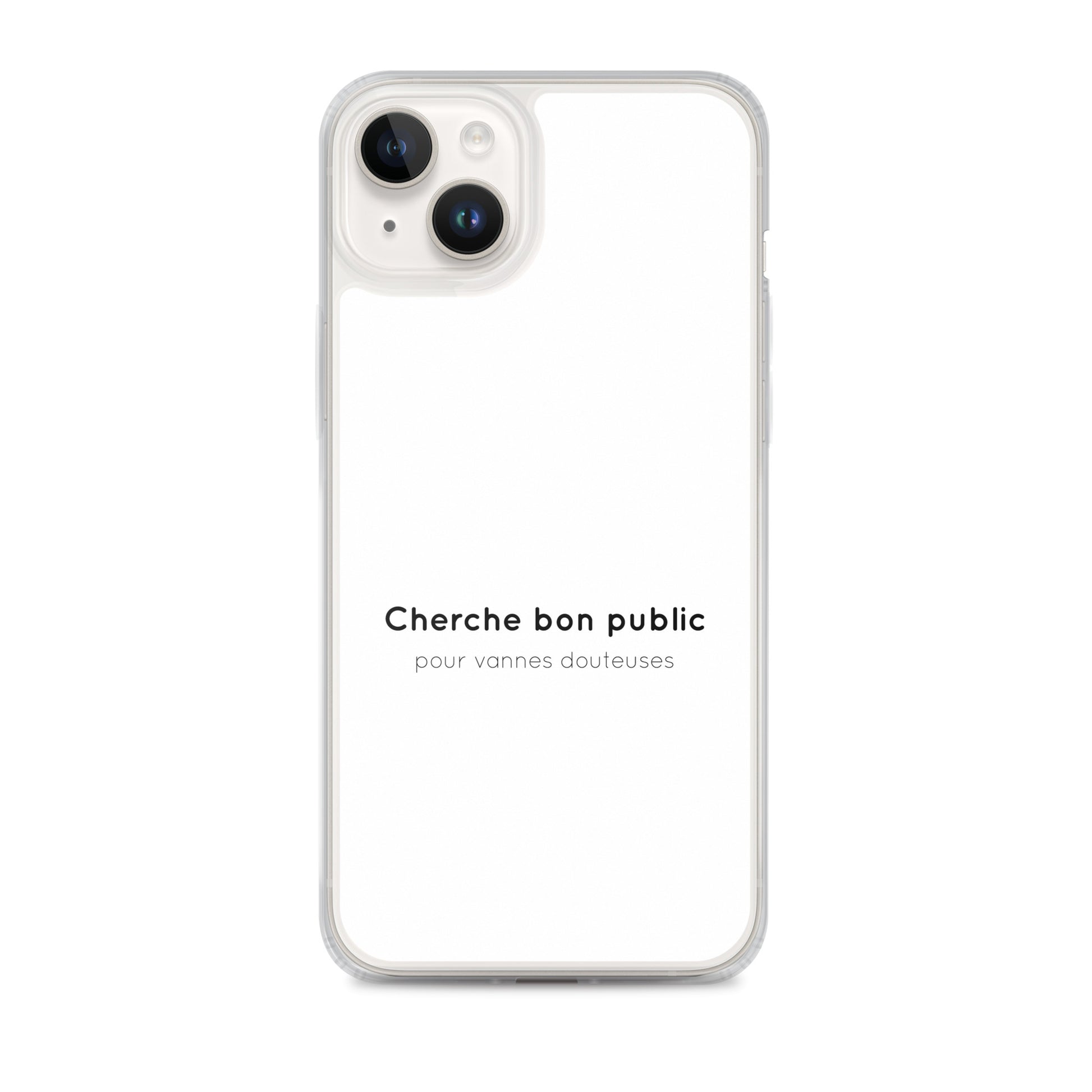 Coque iPhone Cherche bon public pour vannes douteuses - Sedurro