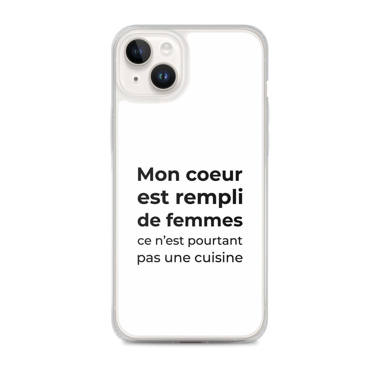 Coque iPhone Mon cœur est rempli de femmes ce n'est pourtant pas une cuisine Sedurro