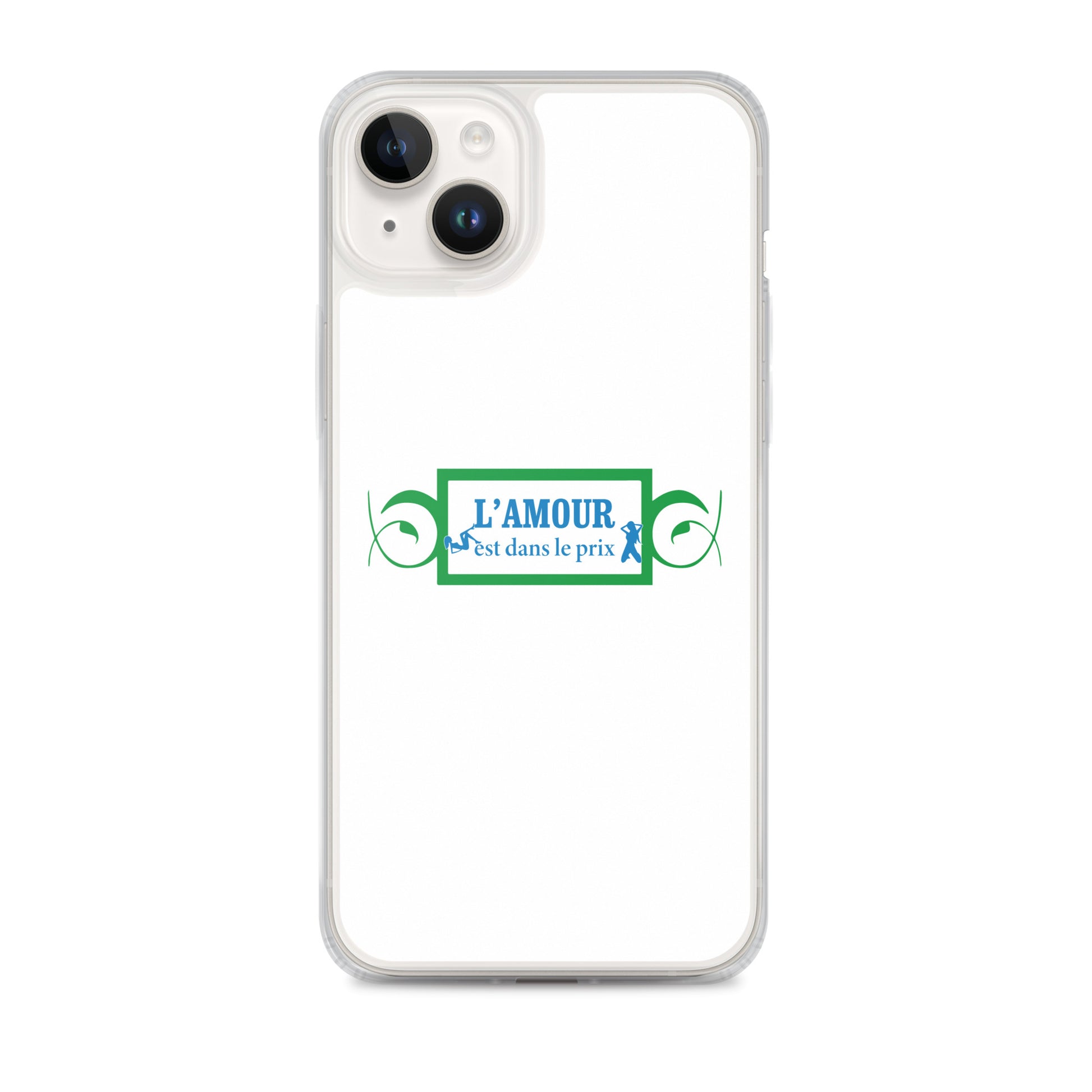 Coque iPhone L'amour est dans le prix - Sedurro