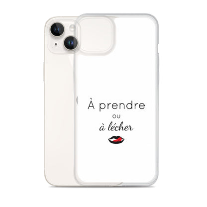 Coque iPhone À prendre ou à lécher - Sedurro