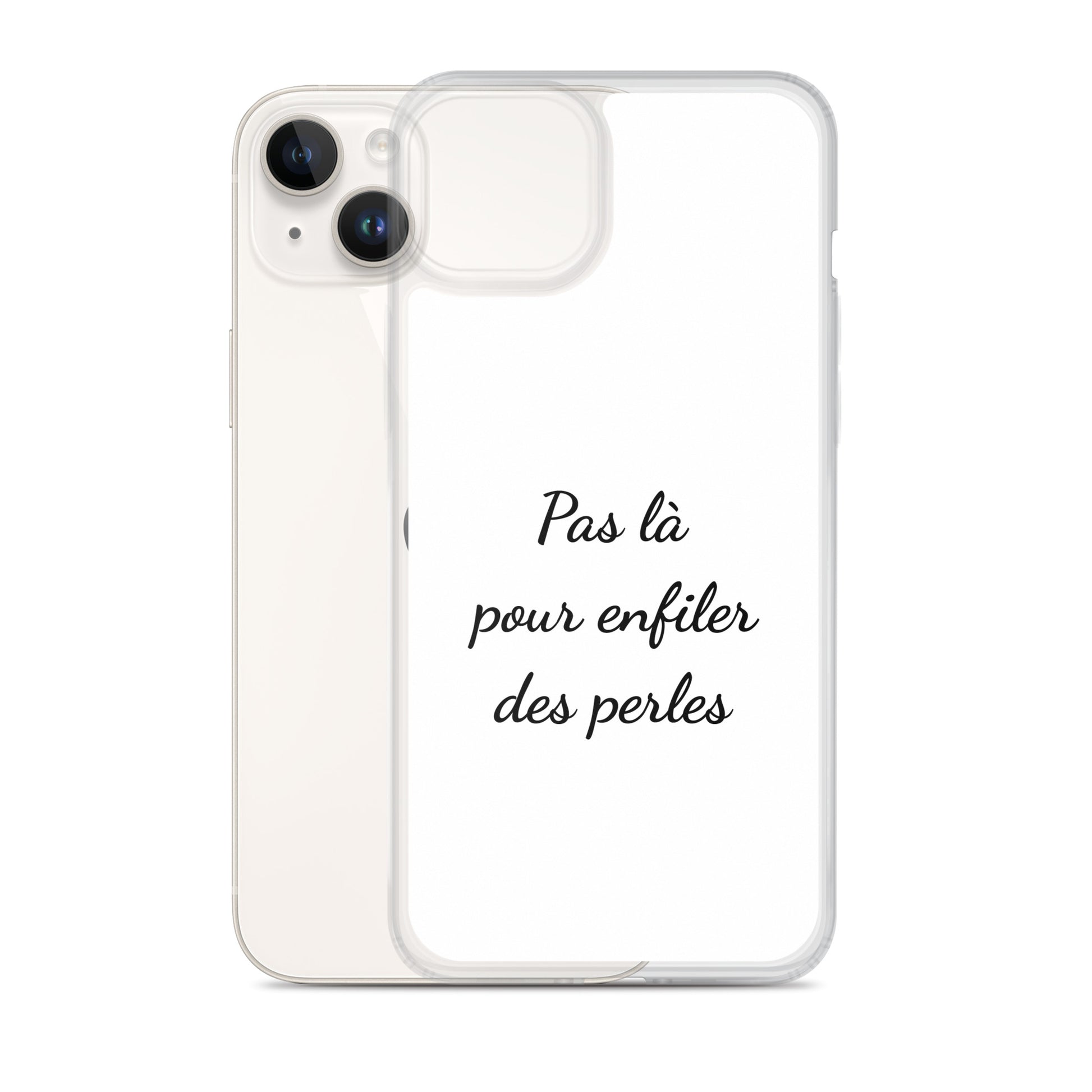 Coque iPhone Pas là pour enfiler des perles - Sedurro