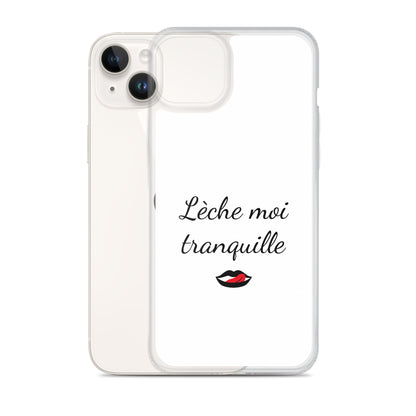 Coque iPhone Lèche moi tranquille - Sedurro