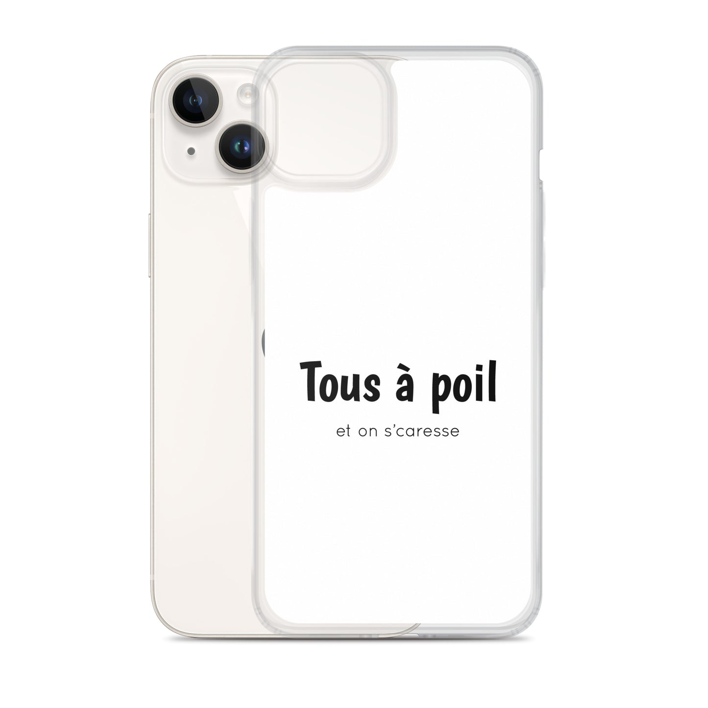 Coque iPhone Tous à poil et on se caresse - Sedurro