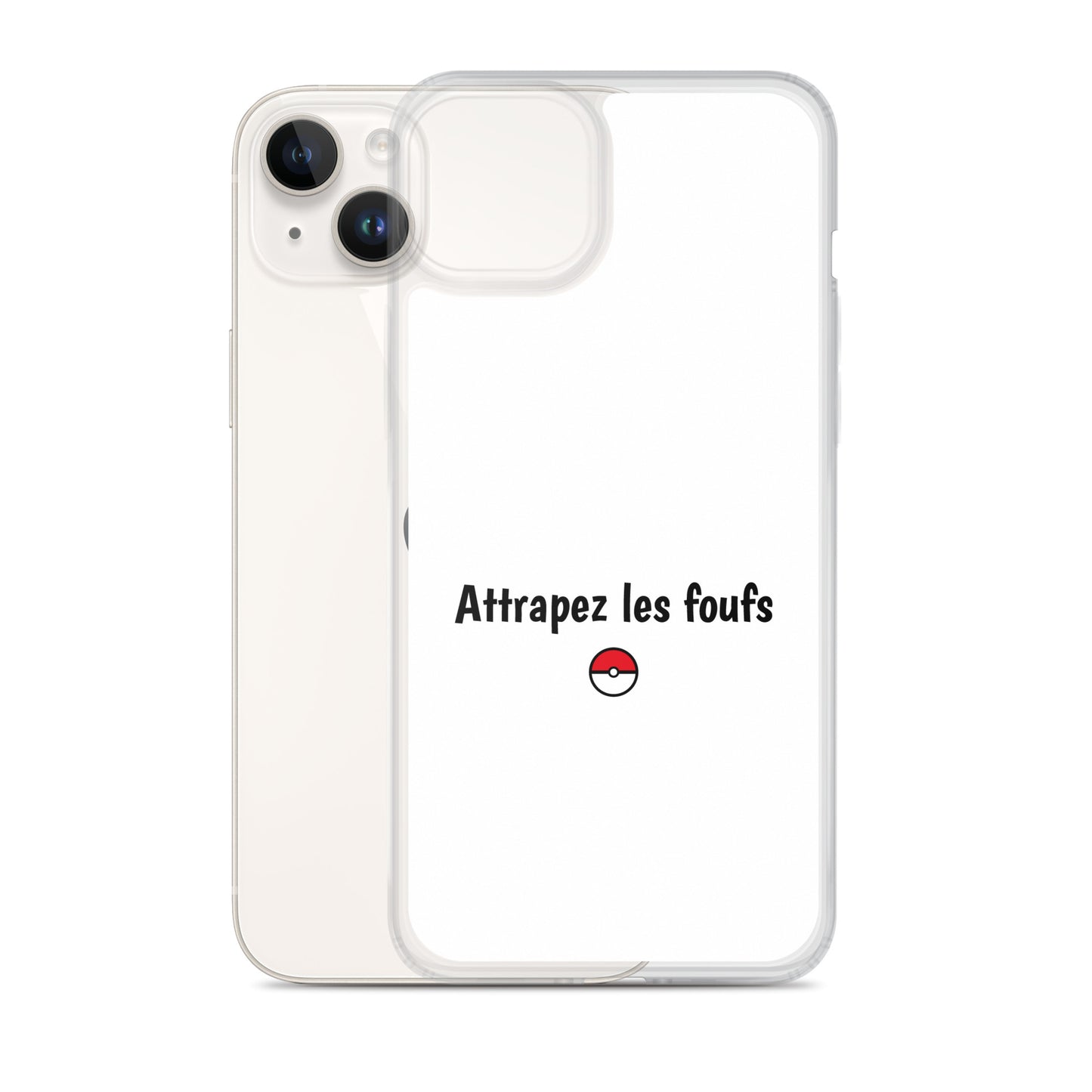 Coque iPhone Attrapez les foufs - Sedurro