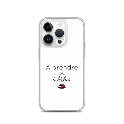 Coque iPhone À prendre ou à lécher - Sedurro