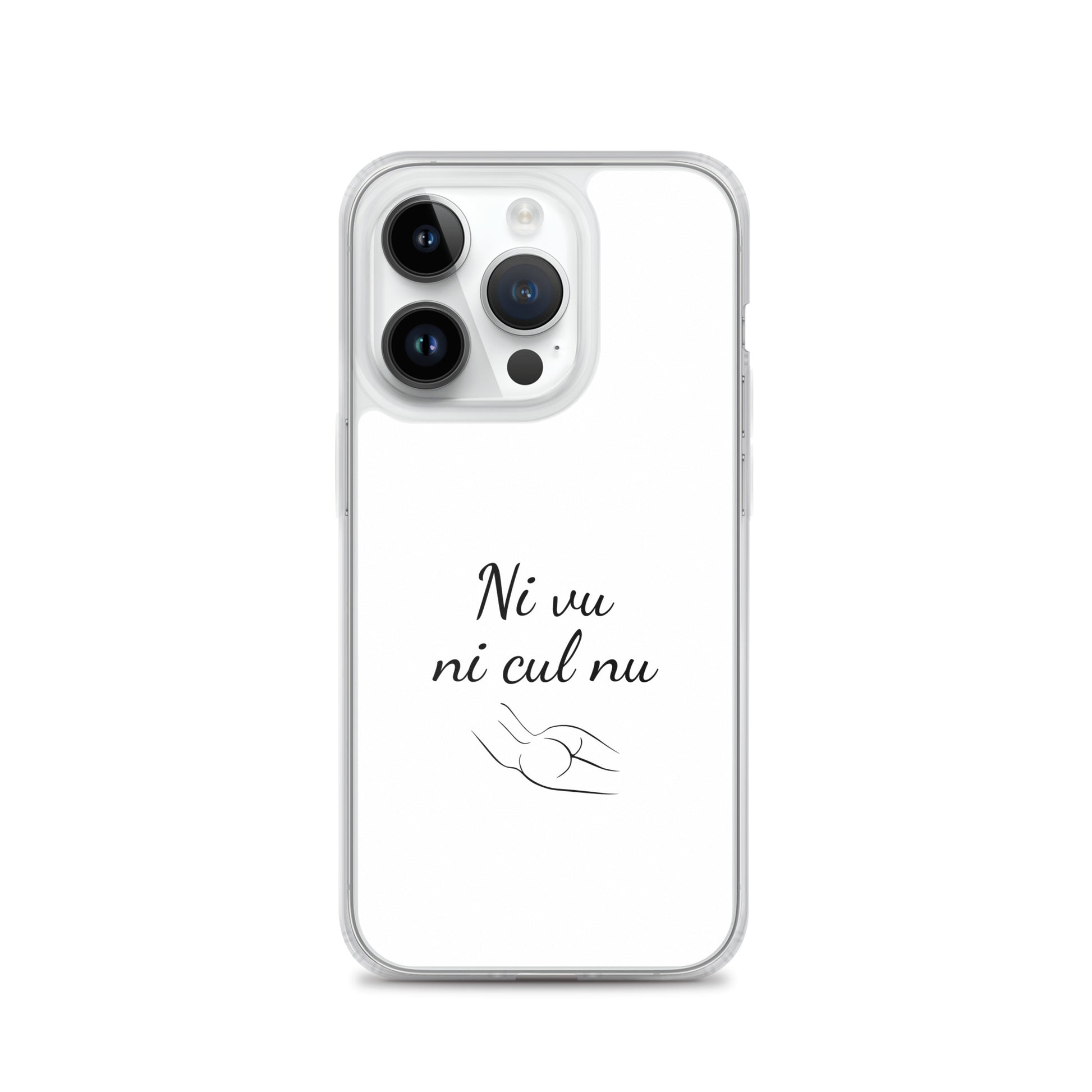 Coque iPhone Ni vu ni cul nu - Sedurro