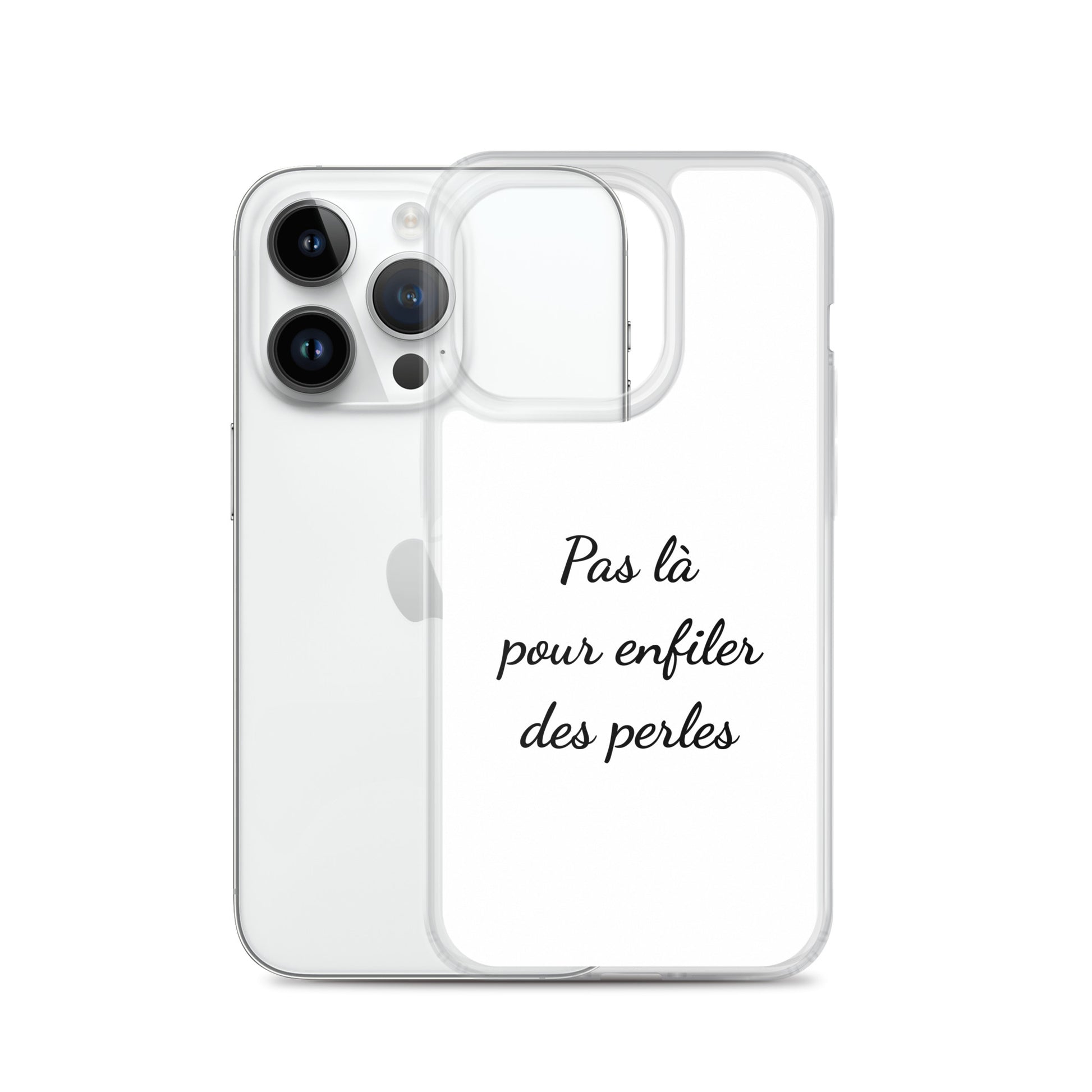 Coque iPhone Pas là pour enfiler des perles - Sedurro