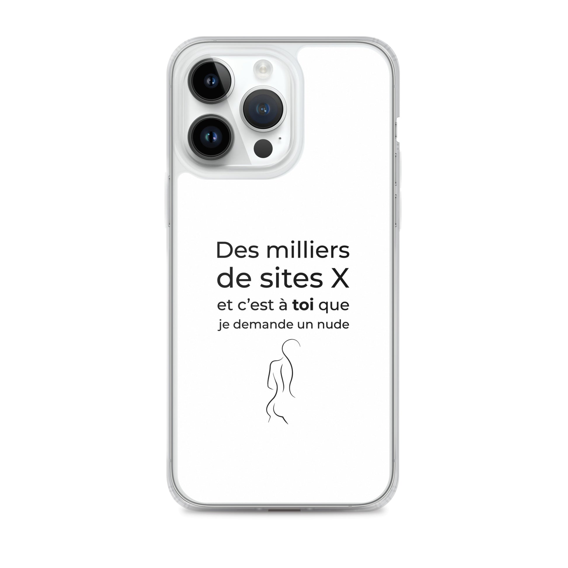 Coque iPhone Des milliers de sites X et c’est à toi que je demande un nude Sedurro