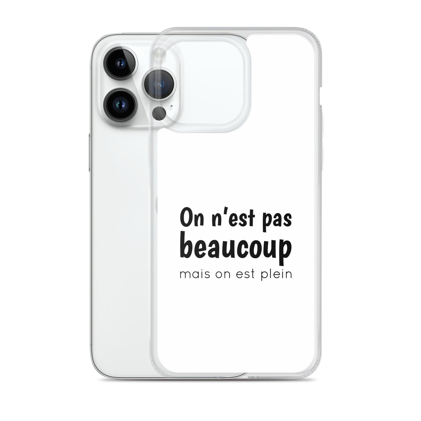 Coque iPhone On n'est pas beaucoup mais on est plein - Sedurro