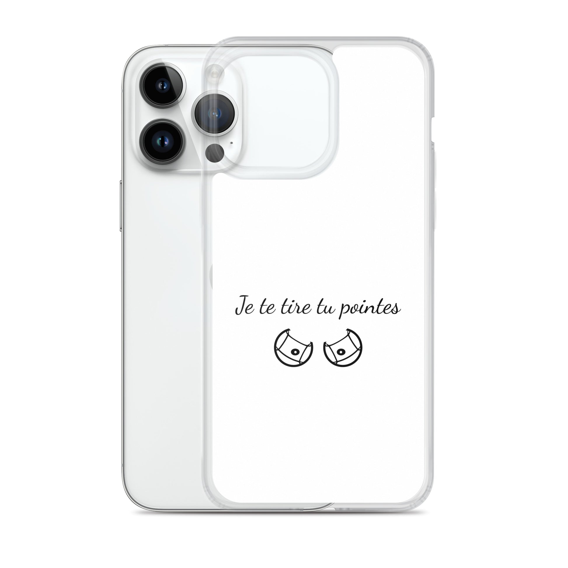 Coque iPhone Je te tire tu pointes - Sedurro