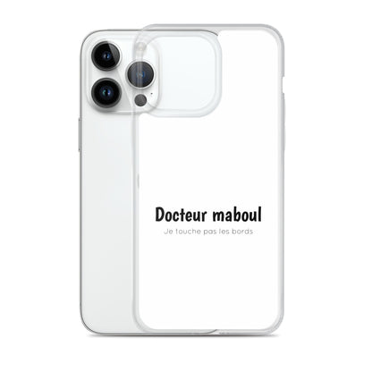 Coque iPhone Docteur maboul je touche pas les bords - Sedurro