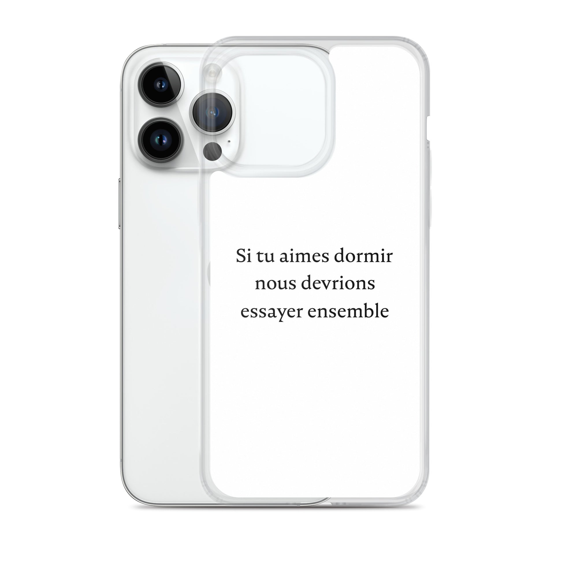 Coque iPhone Si tu aimes dormir nous devrions essayer ensemble - Sedurro