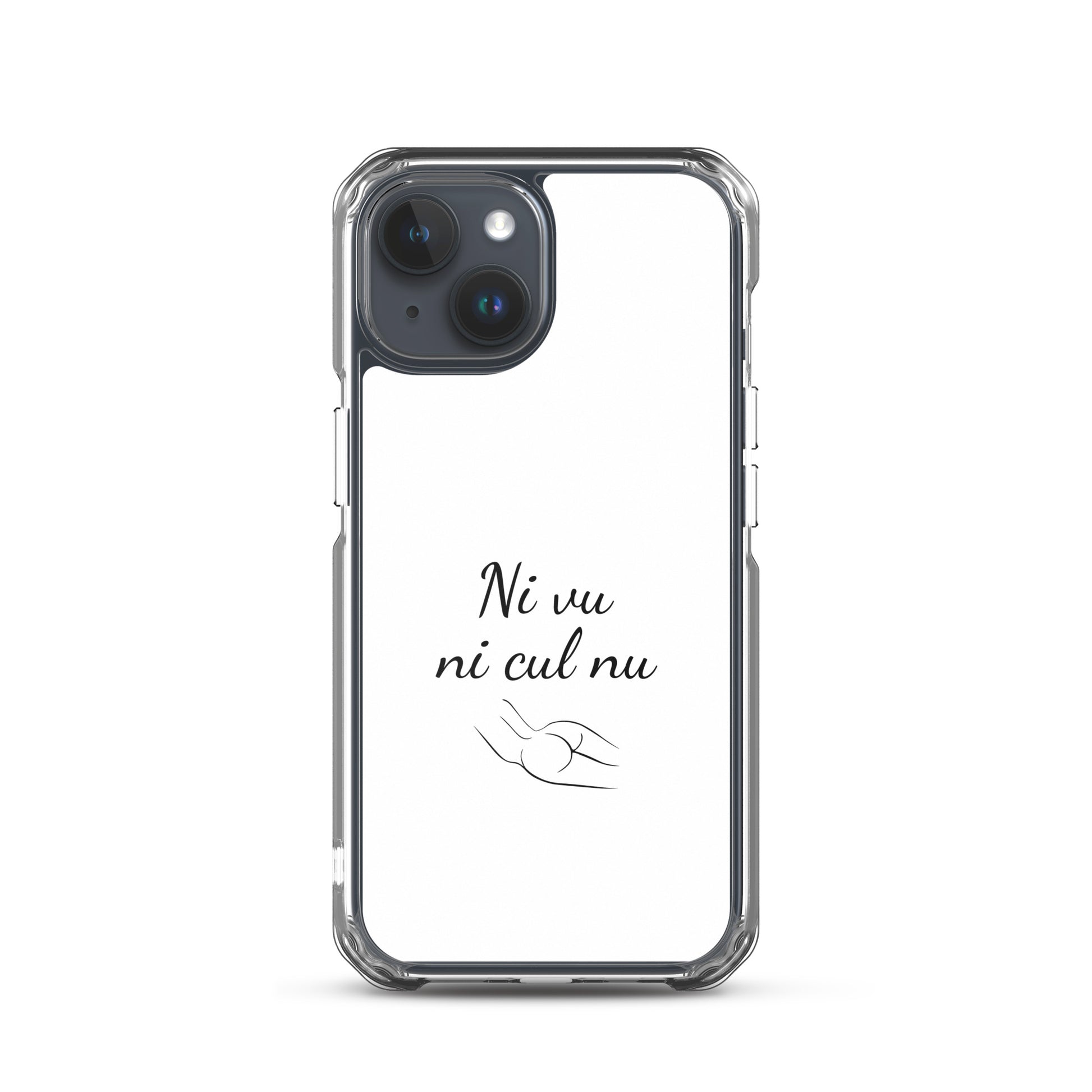 Coque iPhone Ni vu ni cul nu - Sedurro