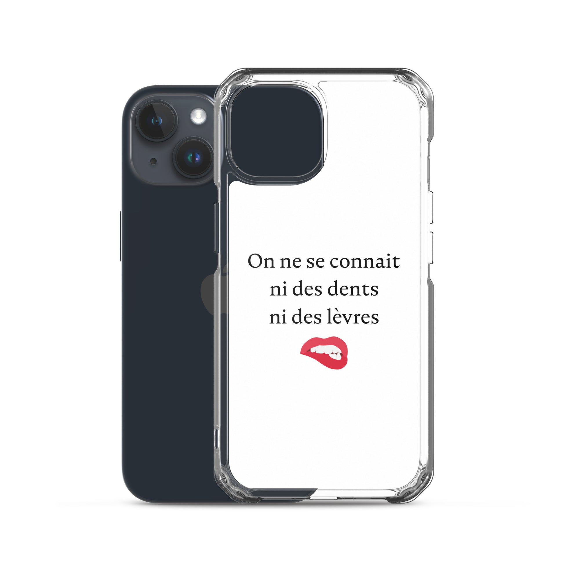 Coque iPhone On ne se connait ni des dents ni des lèvres - Sedurro