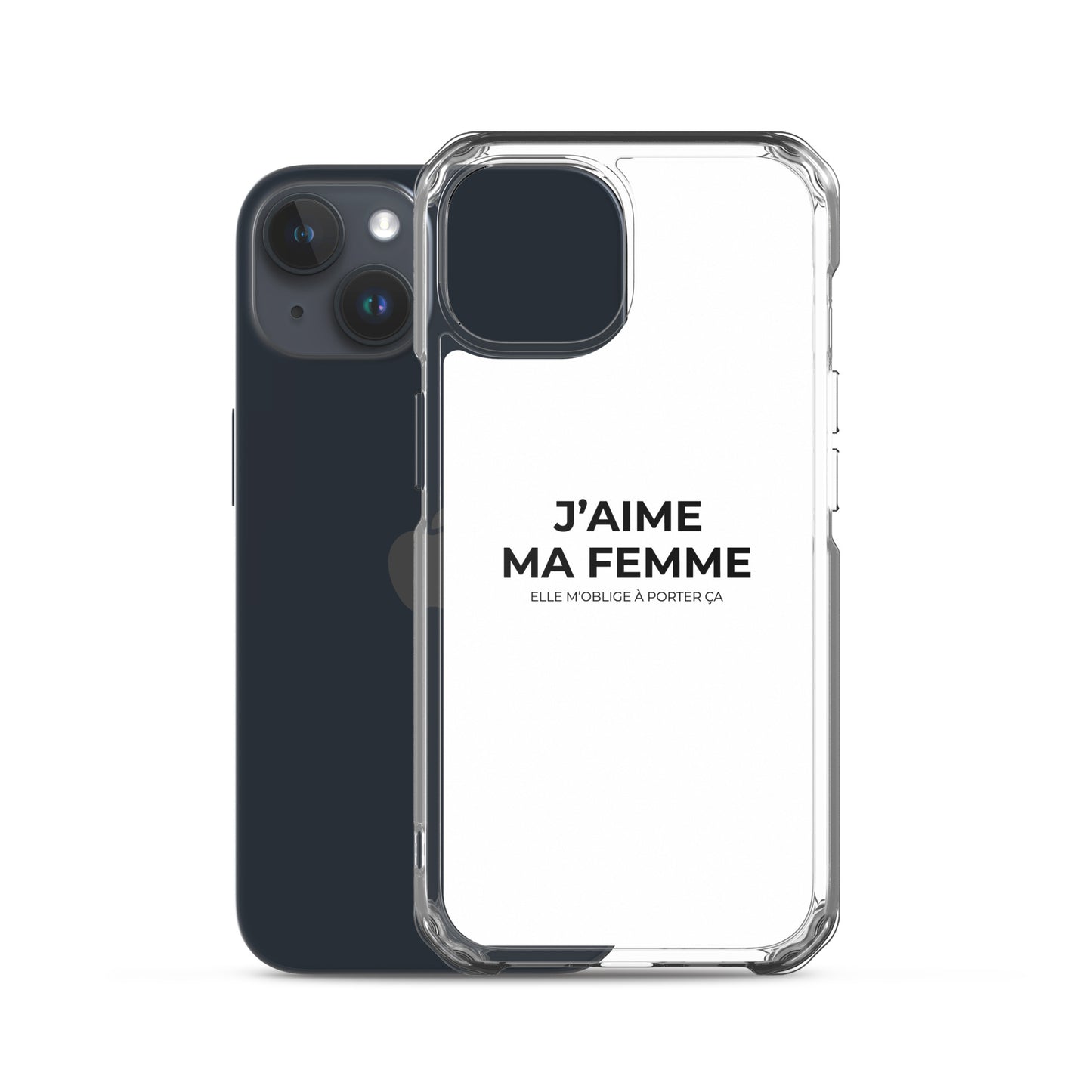 Coque iPhone J'aime ma femme elle m'oblige à porter ça - Sedurro