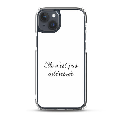 Coque iPhone Elle n'est pas intéressée Sedurro