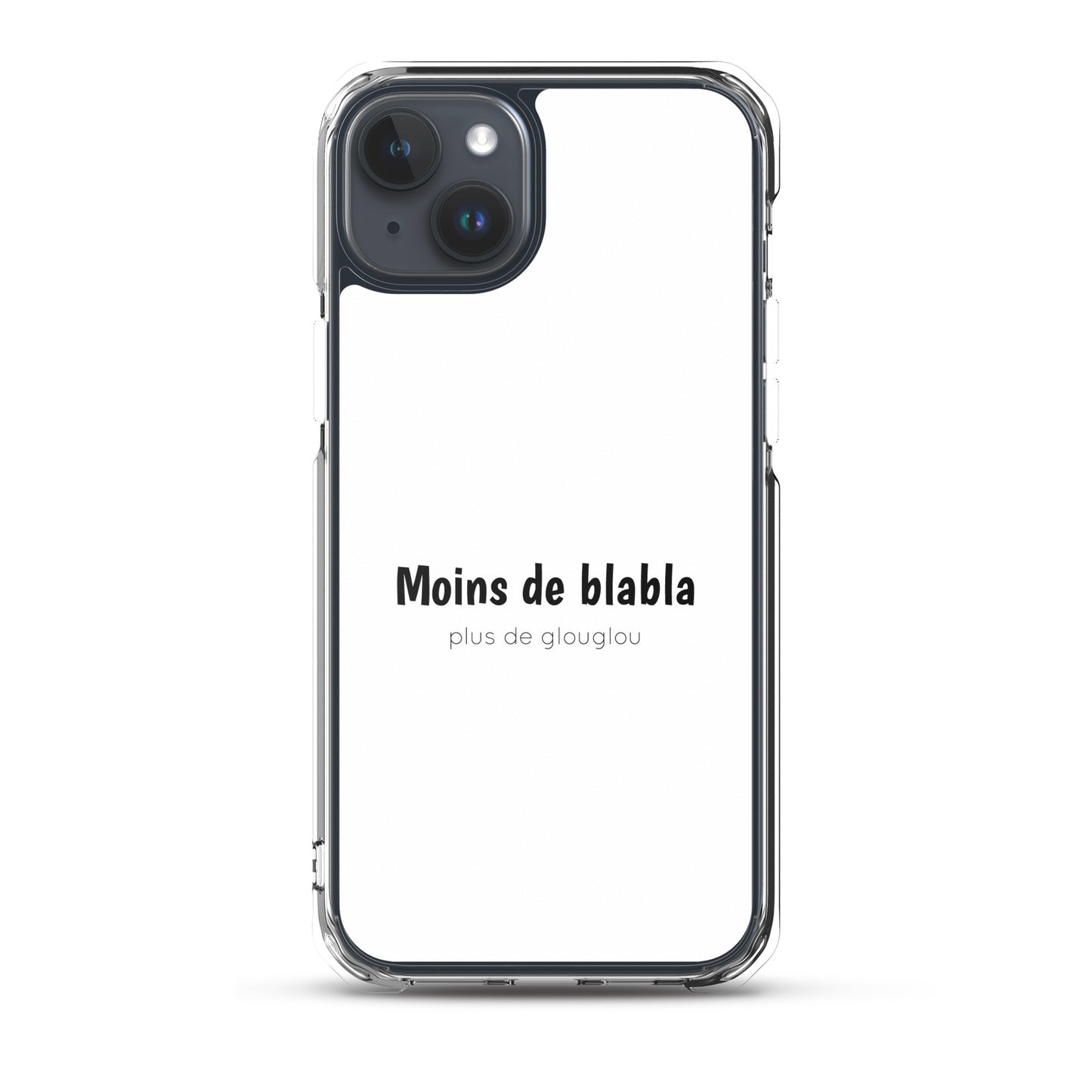 Coque iPhone Moins de blabla plus de glouglou - Sedurro