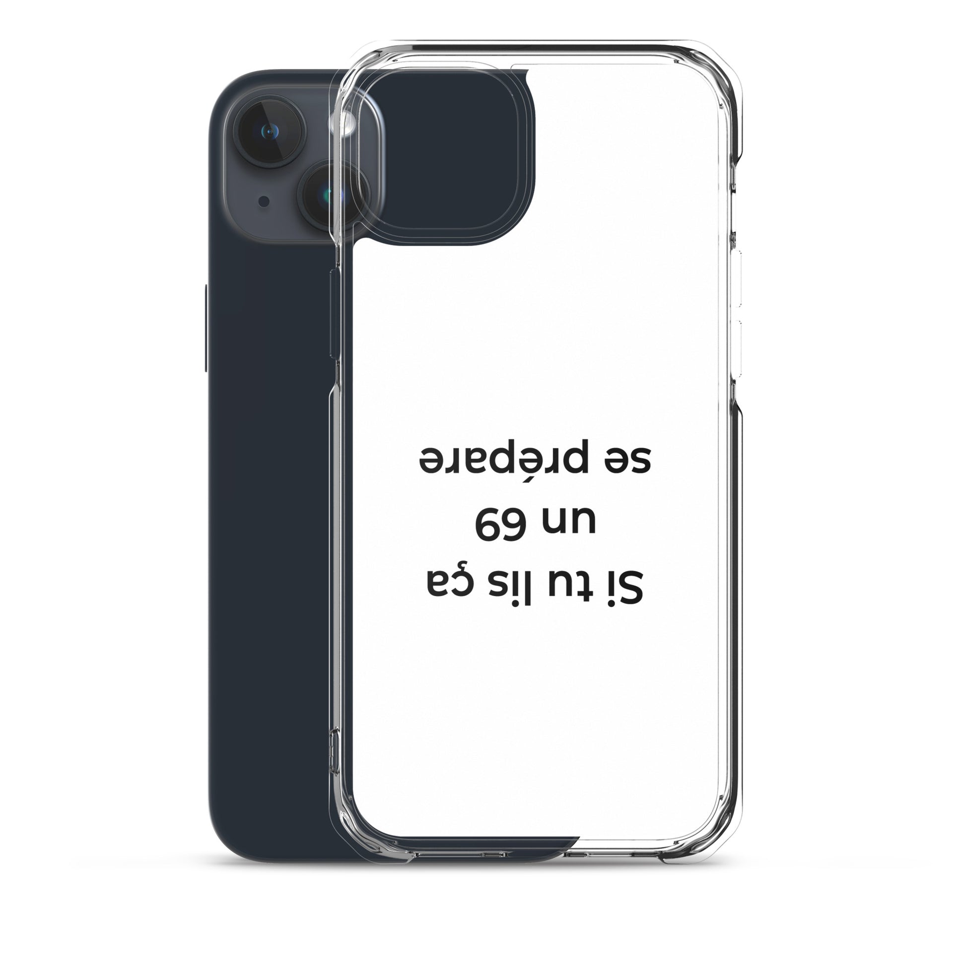 Coque iPhone Si tu lis ça un 69 se prépare - Sedurro