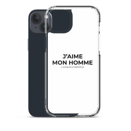 Coque iPhone J'aime mon homme il m'oblige à porter ça - Sedurro