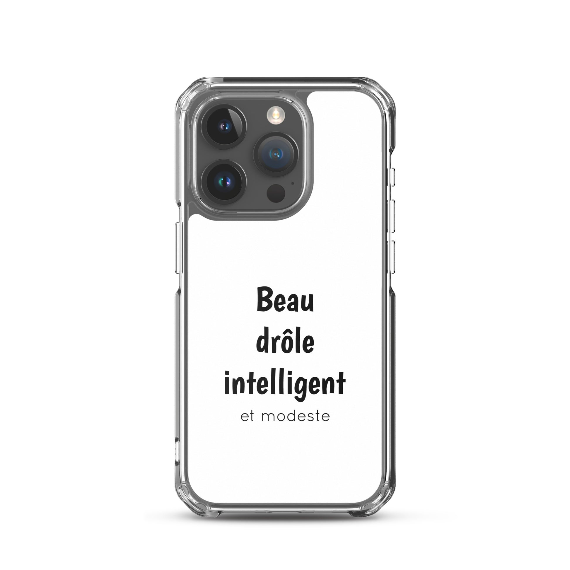 Coque iPhone Beau drôle intelligent et modeste - Sedurro