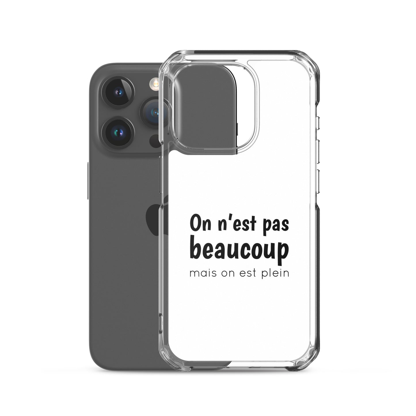 Coque iPhone On n'est pas beaucoup mais on est plein - Sedurro