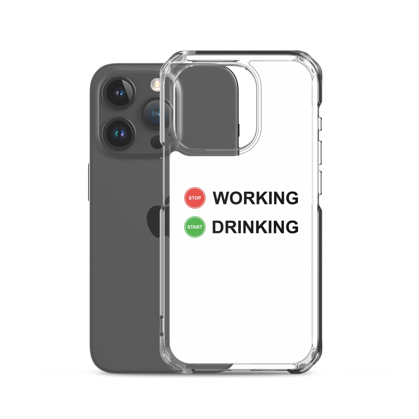 Coque iPhone Stop working start drinking - Sedurro