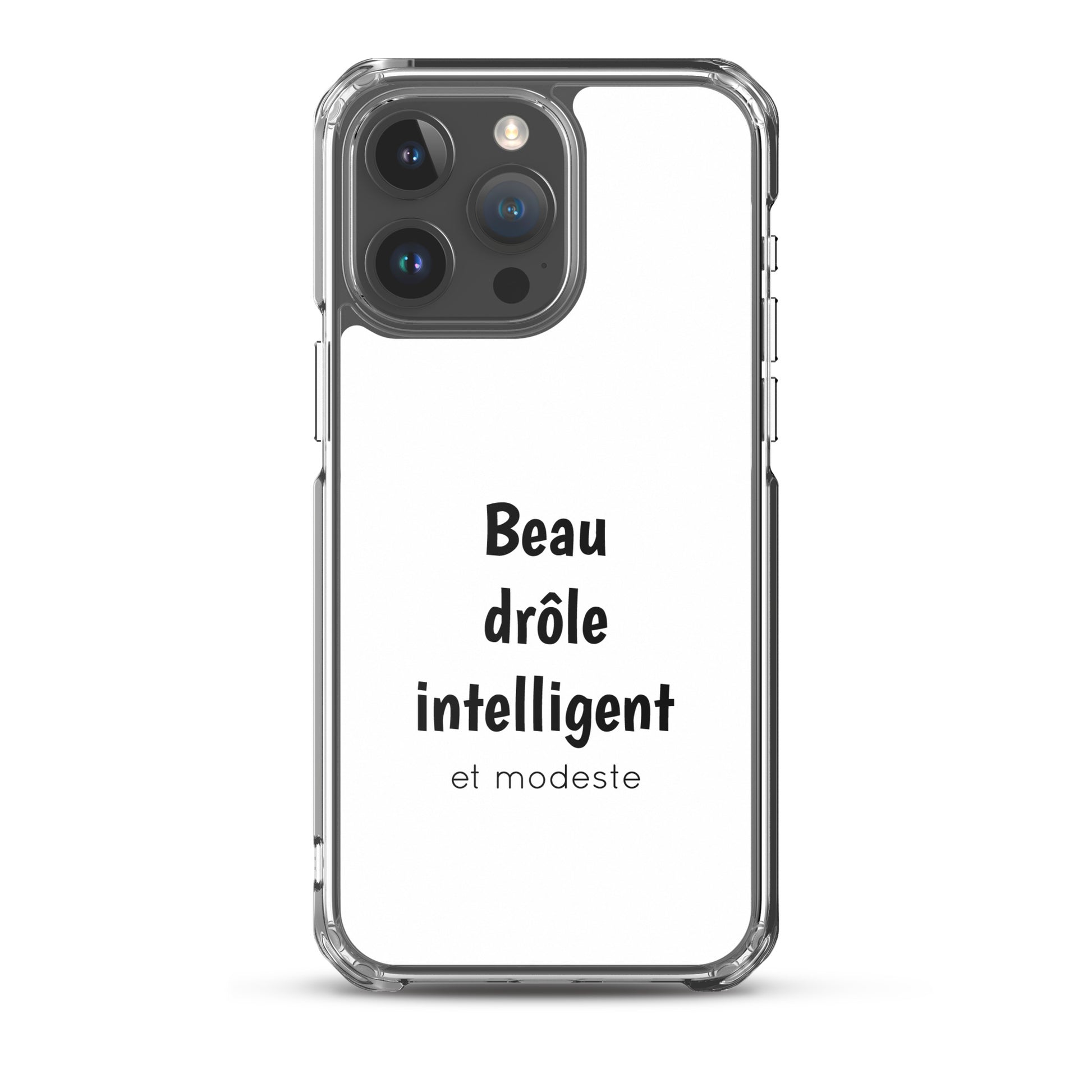 Coque iPhone Beau drôle intelligent et modeste - Sedurro