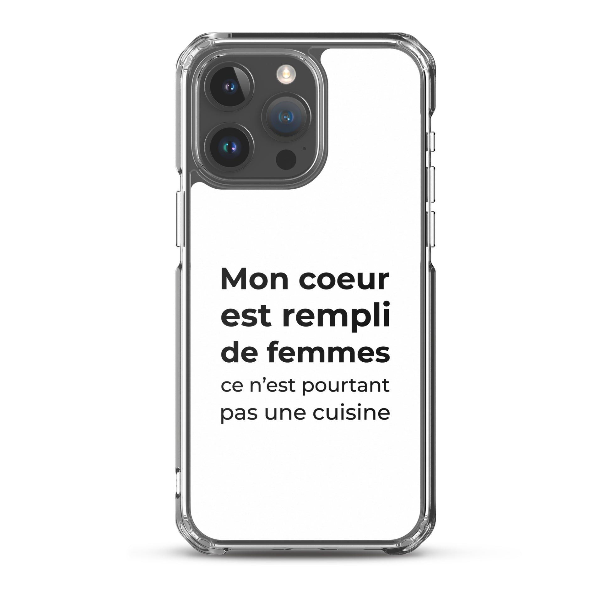 Coque iPhone Mon cœur est rempli de femmes ce n'est pourtant pas une cuisine Sedurro