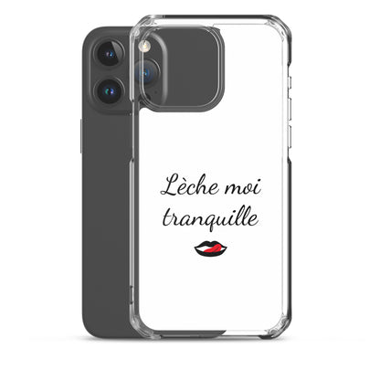 Coque iPhone Lèche moi tranquille - Sedurro