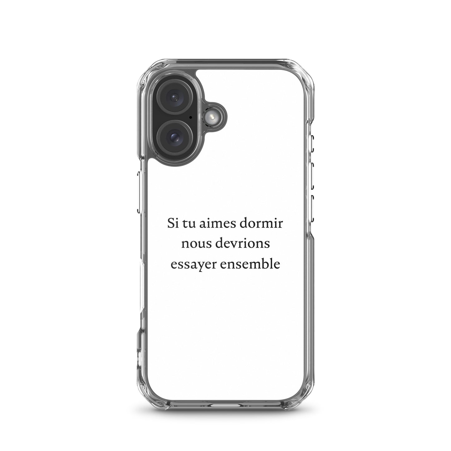 Coque iPhone Si tu aimes dormir nous devrions essayer ensemble - Sedurro