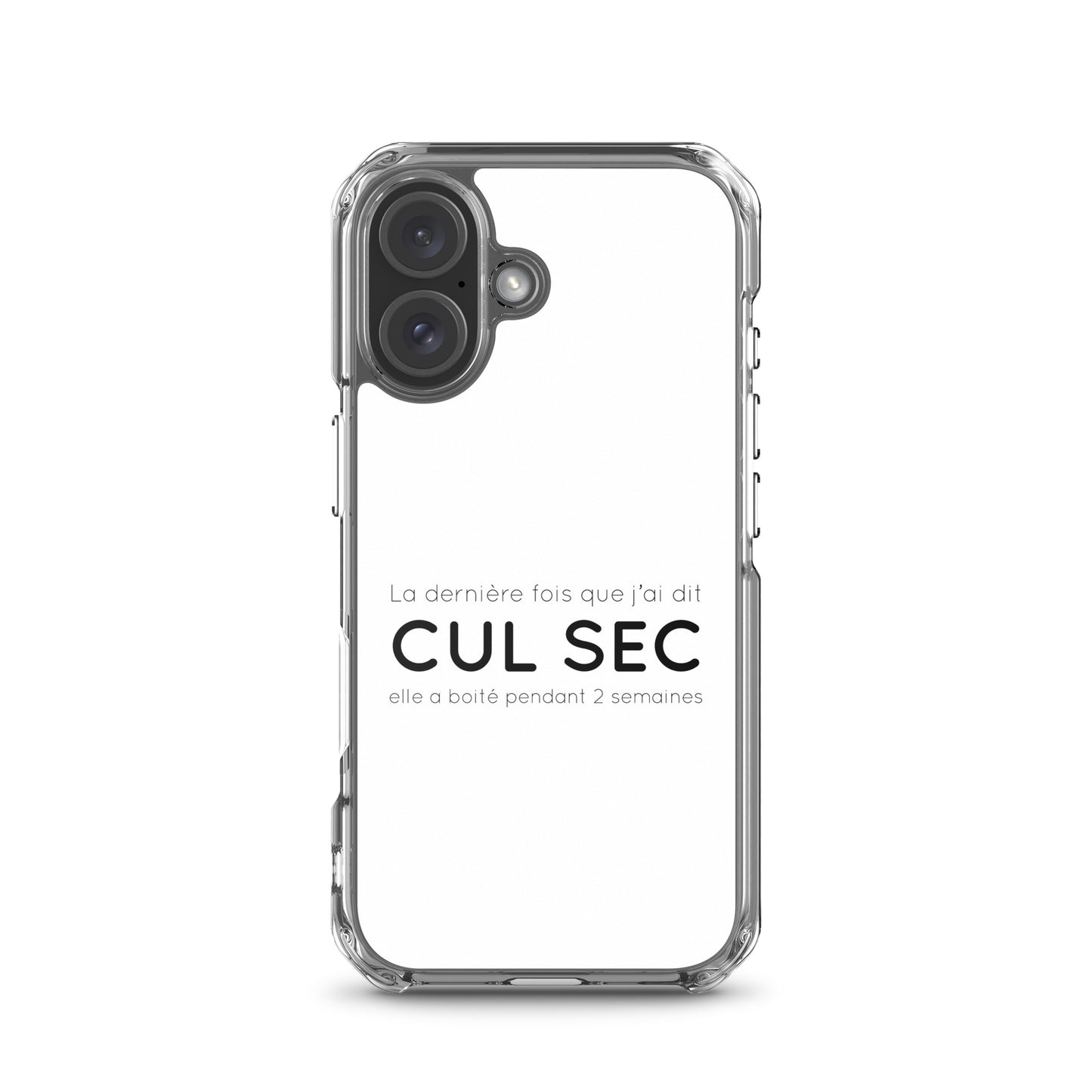 Coque iPhone La dernière fois que j'ai dit cul sec elle a boité pendant 2 semaines - Sedurro