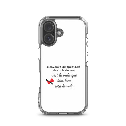 Coque iPhone Bienvenue au spectacle des arts de rue - Sedurro