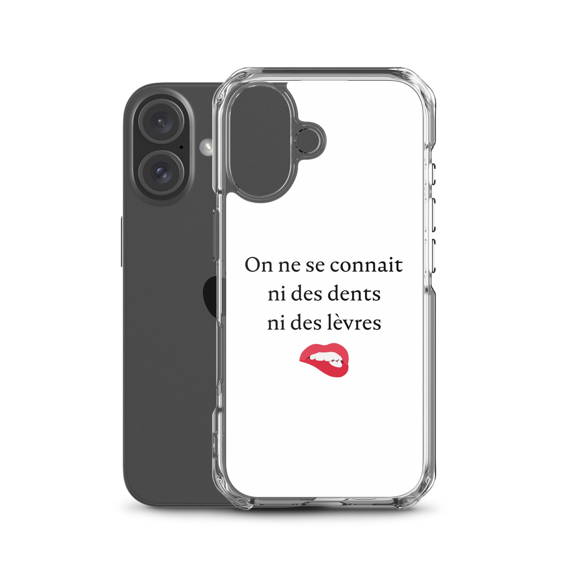 Coque iPhone On ne se connait ni des dents ni des lèvres - Sedurro