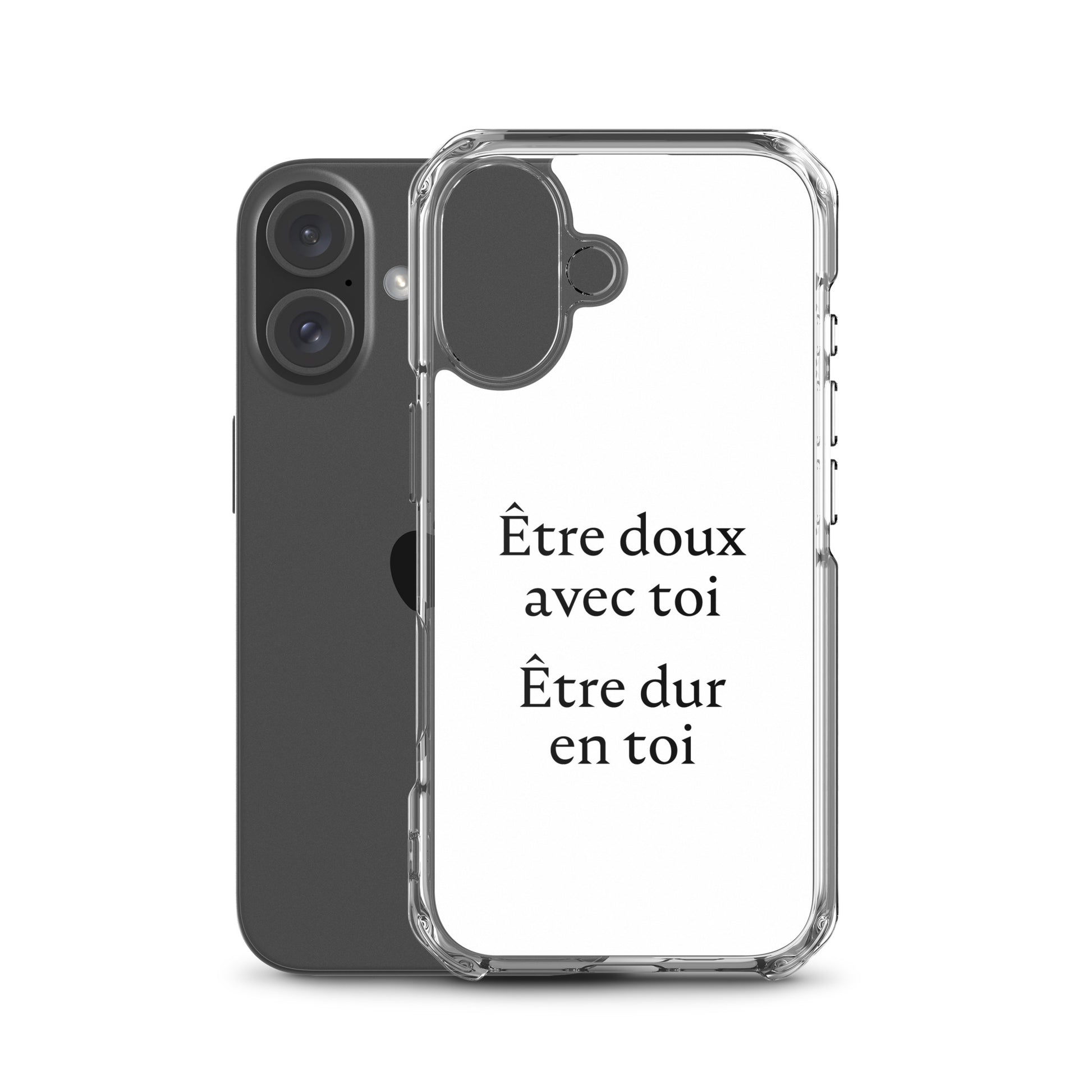 Coque iPhone Être doux avec toi Être dur en toi - Sedurro