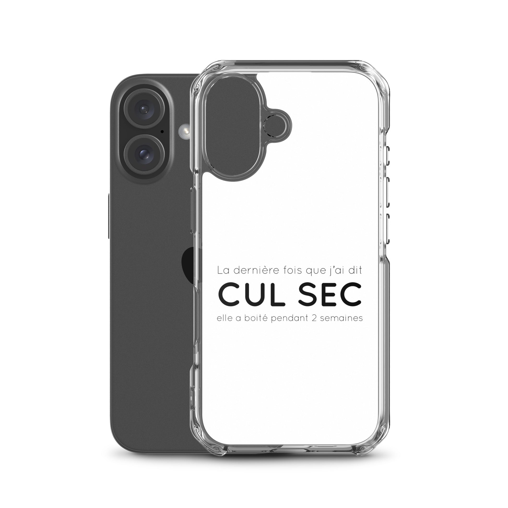 Coque iPhone La dernière fois que j'ai dit cul sec elle a boité pendant 2 semaines - Sedurro