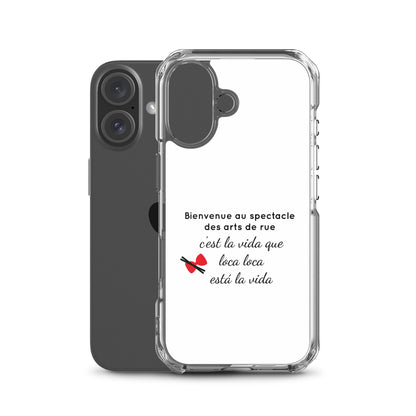 Coque iPhone Bienvenue au spectacle des arts de rue - Sedurro