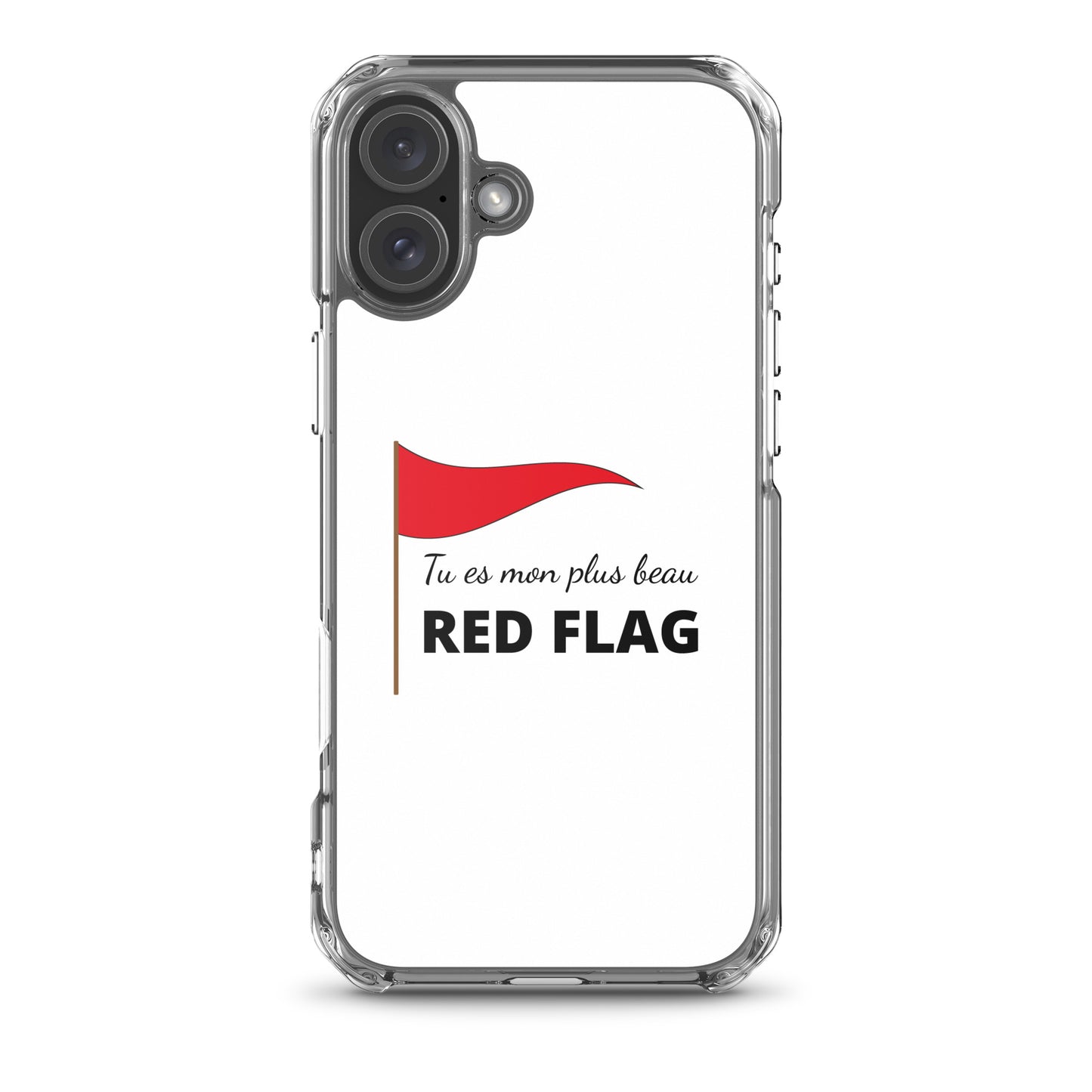 Coque iPhone Tu es mon plus beau red flag - Sedurro