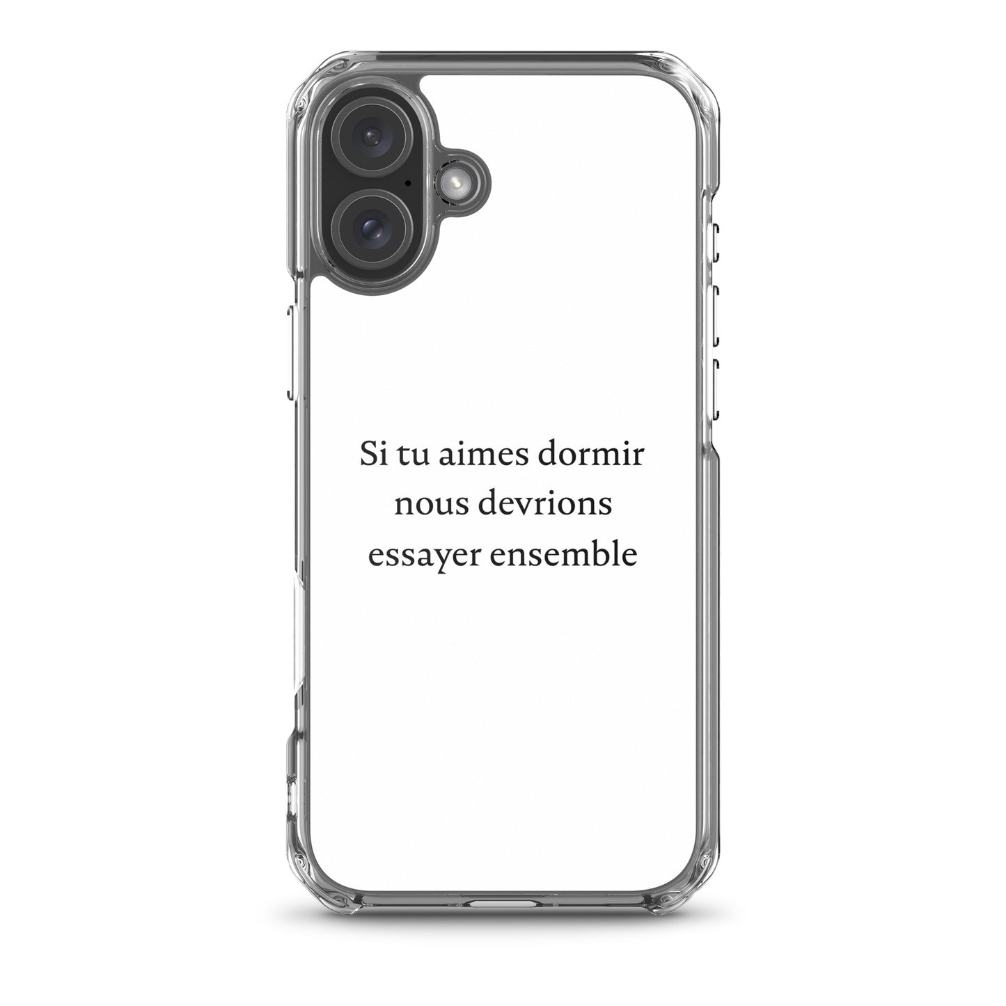 Coque iPhone Si tu aimes dormir nous devrions essayer ensemble - Sedurro