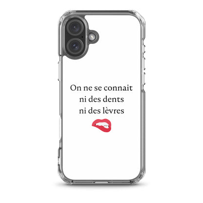 Coque iPhone On ne se connait ni des dents ni des lèvres - Sedurro