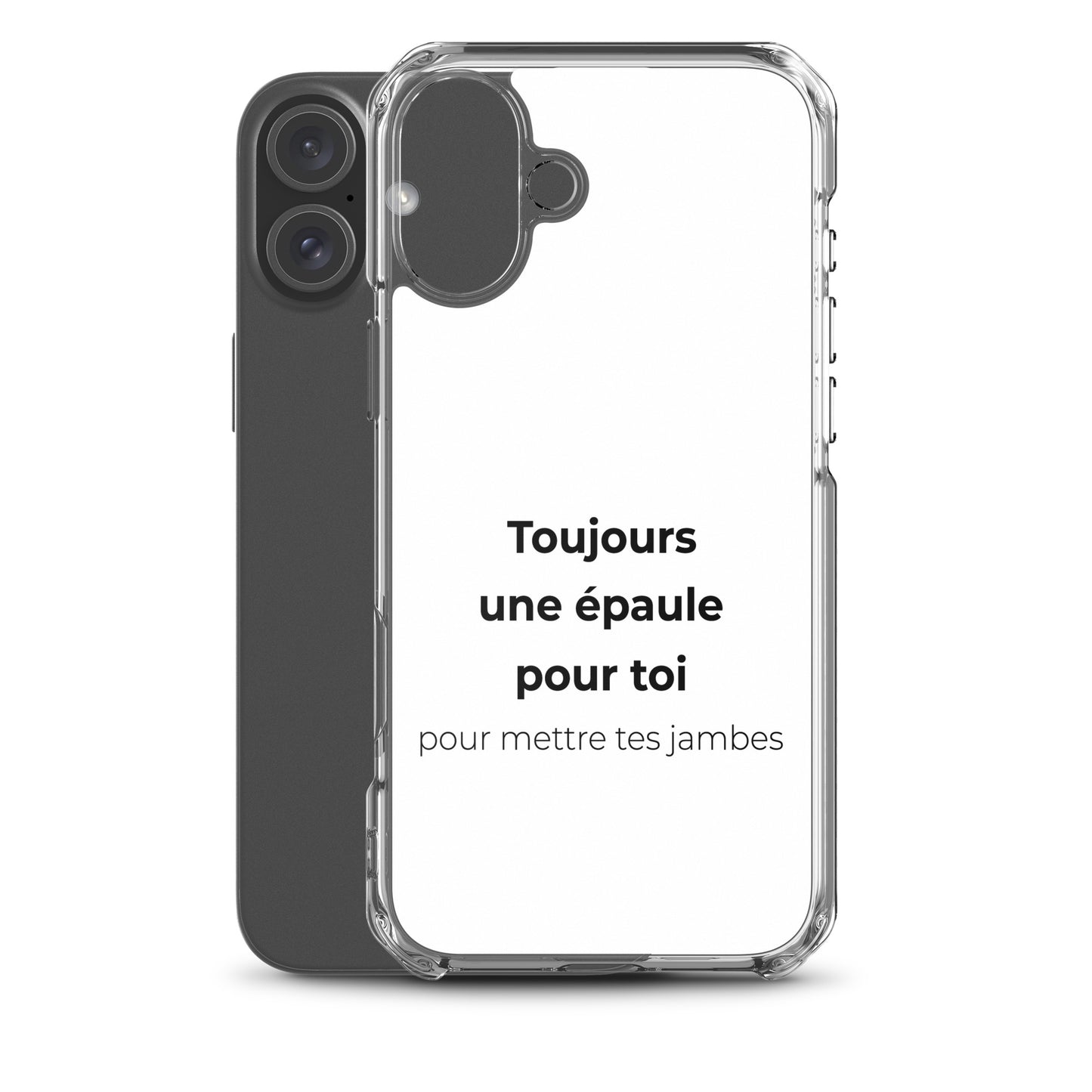 Coque iPhone Toujours une épaule pour toi pour mettre tes jambes - Sedurro