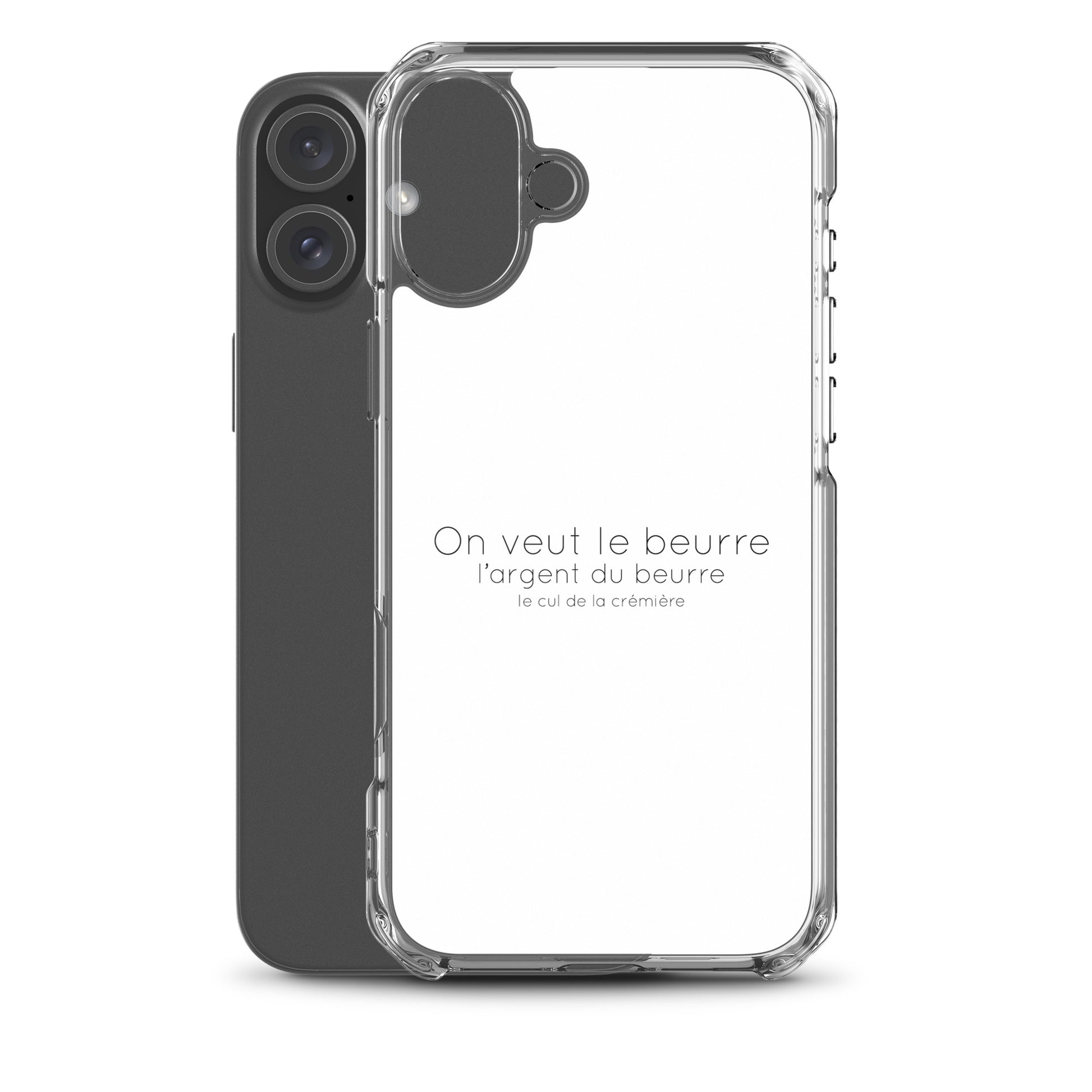 Coque iPhone On veut le beurre l'argent du beurre et le cul de la crémière - Sedurro