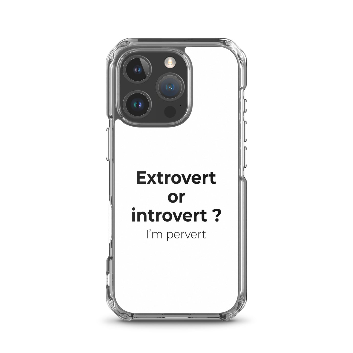 Coque iPhone Extrovert or introvert ? I'm pervert - Sedurro