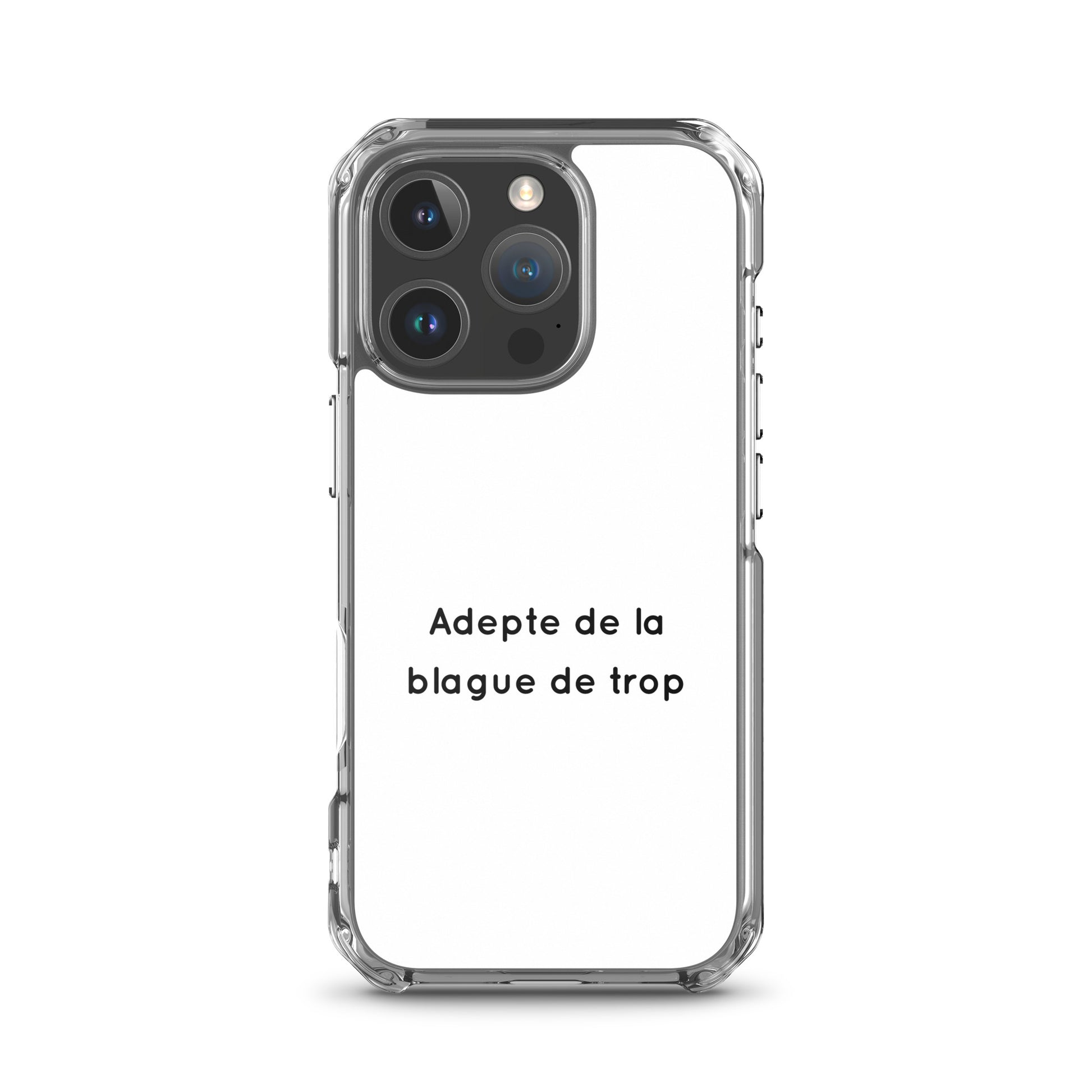 Coque iPhone Adepte de la blague de trop - Sedurro