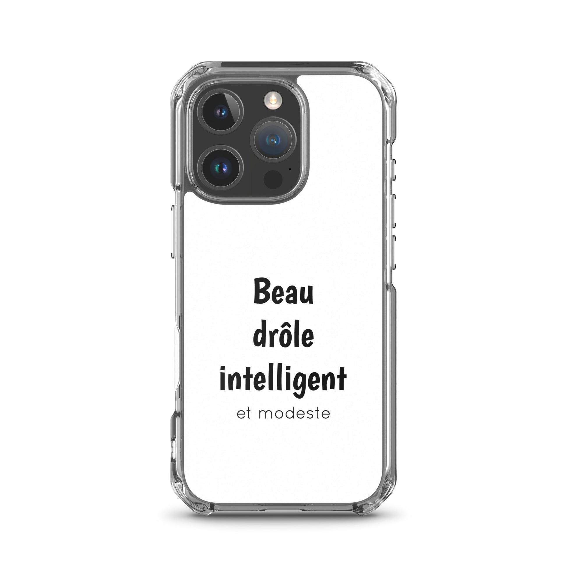 Coque iPhone Beau drôle intelligent et modeste - Sedurro