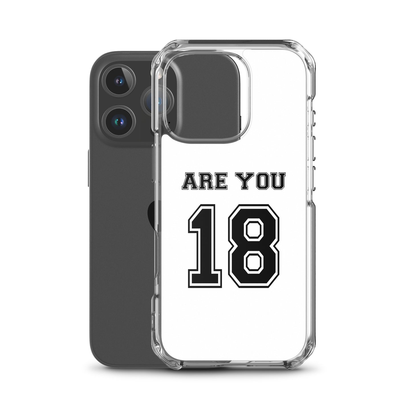 Coque iPhone Are you 18 - Sedurro